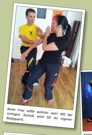 Keine Frau sollte wehrlos sein! Mit der richtigen Technik wird SIE ihr eigener Bodyguard.
